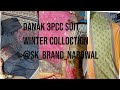 Danak 3pcc Suit - Winter Colloction -For Contact :0343-6363121