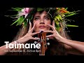 Taimane  sat sept 16 2023 at 8pm  irvine barclay theatre