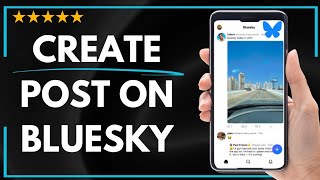 ✅ How to CREATE POST ON BLUESKY | CREATE A POST ON BLUESKY - FULL UPDATED GUIDE 🚀✨😱✅