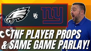 Thursday Night Football Players Props & Same Game Parlay | Eagles vs Giants Best Bets Tonight screenshot 4