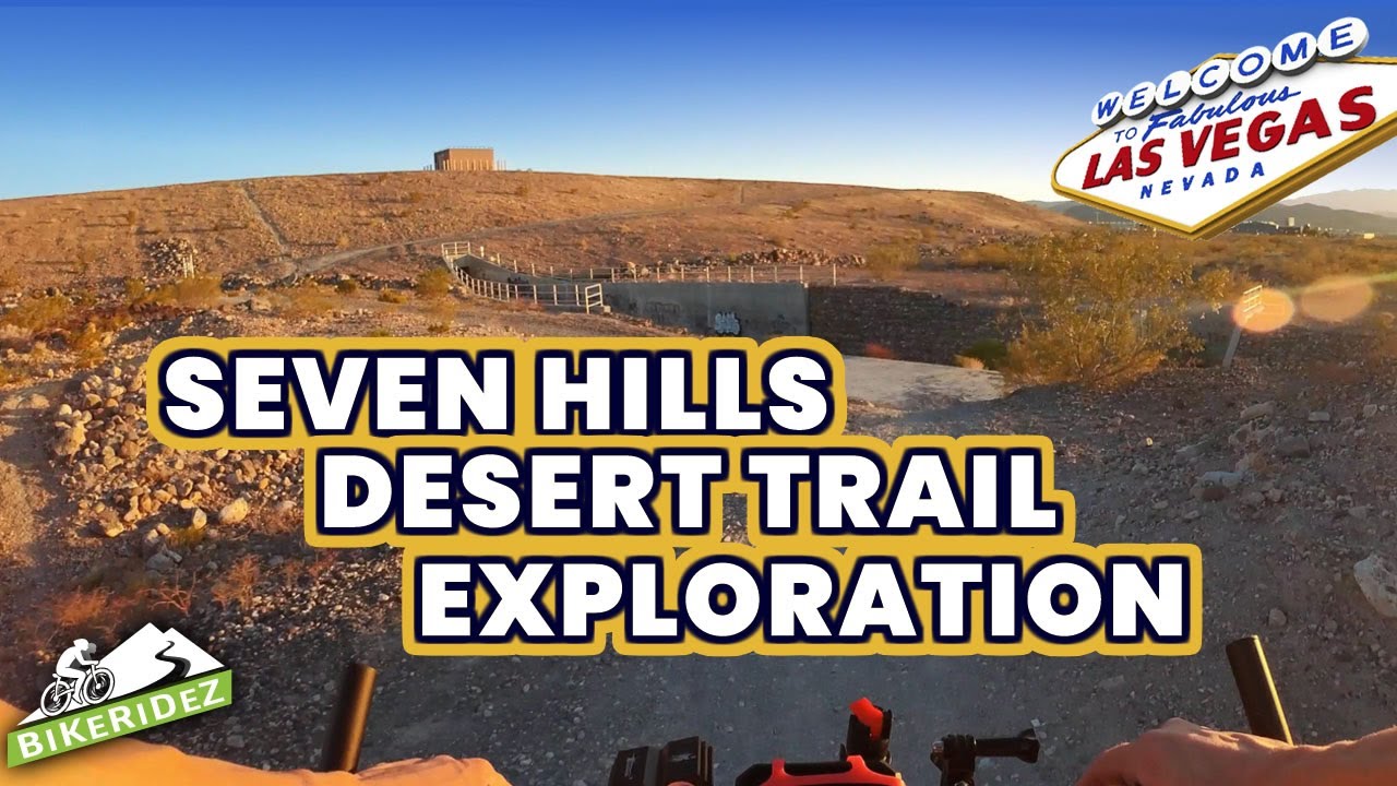 Seven Hills Bike Trail Exploration 3 - Pinnacle to Vivaldi to Rossini to Henderson Airport Overlook