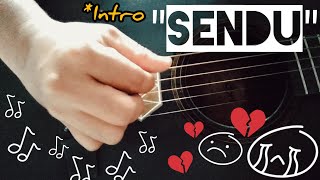 SENDU... (intro, interlude)