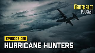 091 - Hurricane Hunters