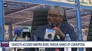 Dangote accuses NMDPRA boss, Farouk Ahmed of corruption