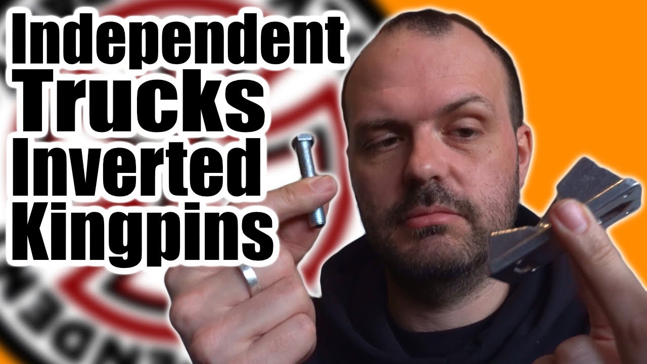 Independent Trucks Inverted Kingpins & Base plates YouTube