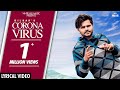 Carona Virus lyrics Dilbar | New Punjabi Song