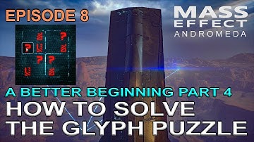 Mass Effect Andromeda How to Solve the Glyph Puzzle