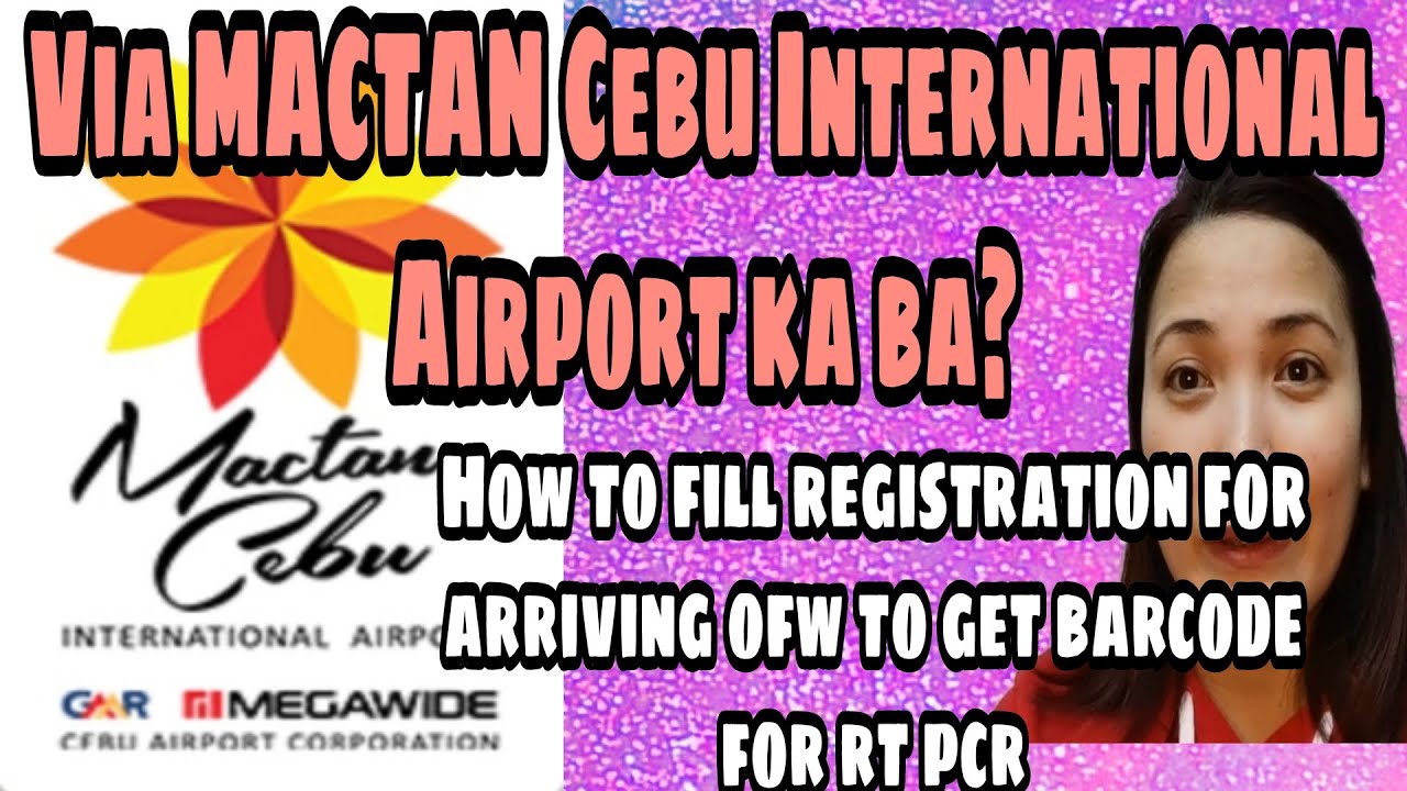 REQUIREMENTS FOR INTERNATIONAL PASSENGERS ARRIVING VIA MACTAN CEBU