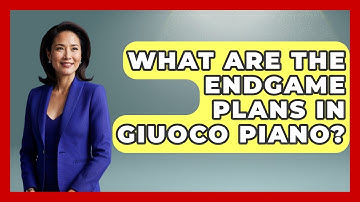 What Are The Endgame Plans In Giuoco Piano? - The Chess Codex