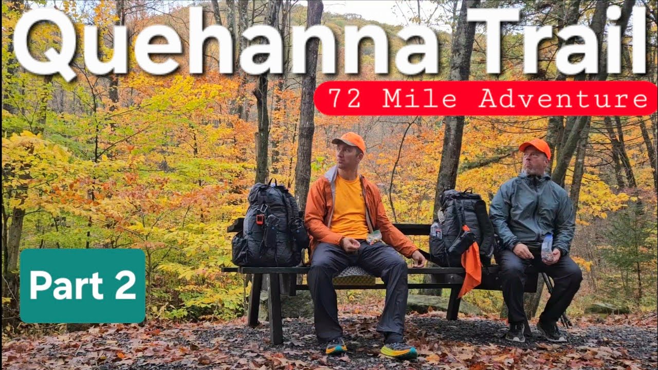 Поход по тропе Куэханна (часть 2) | 72-мильное приключение в дикой природе Пенсильвании