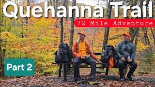 Backpacking the Quehanna Trail (Part 2) | 72-Mile Adventure in the Pennsylvania Wilds