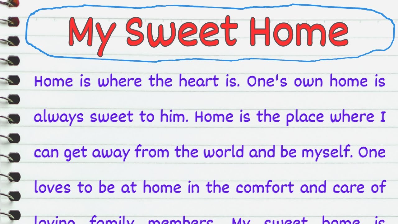 essay on my sweet home for class 1