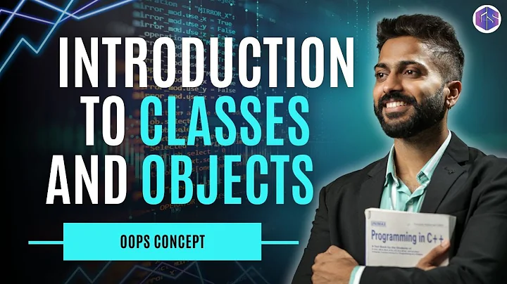 Lec-42: Introduction to Classes & Objects in C++ Programming | OOPS Concept in Easiest Way
