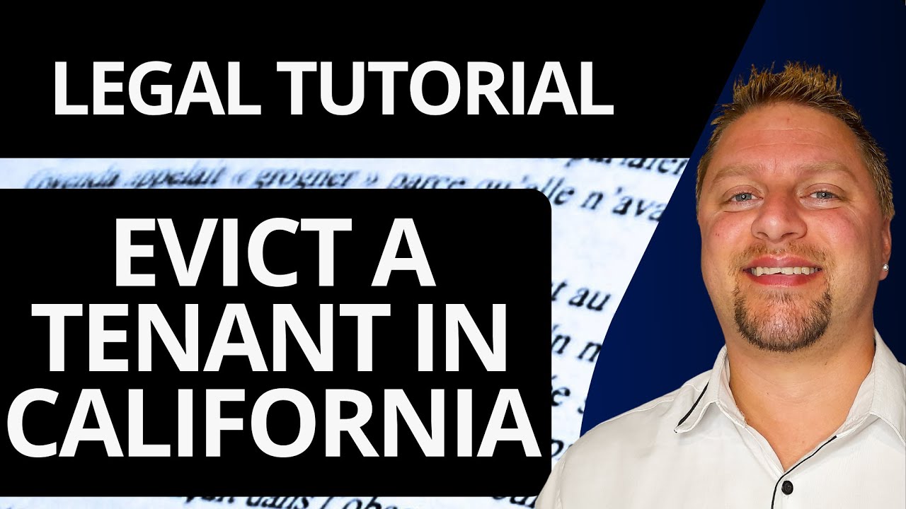 How to Evict a Tenant in California | Legal Tutorial 2026 - YouTube