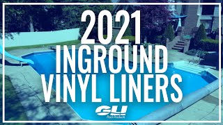 2021 Inground Vinyl Liners By Gli Pool Products