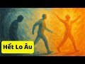 Bớt Lo Âu, Diệt Lo Sợ, Thăng Hoa Sự Nghiệp