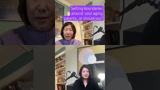 How to set boundaries around your aging immigrant parents? Or should you? Watch the full interview.