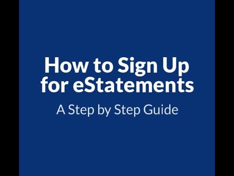 How to Sign Up for eStatements