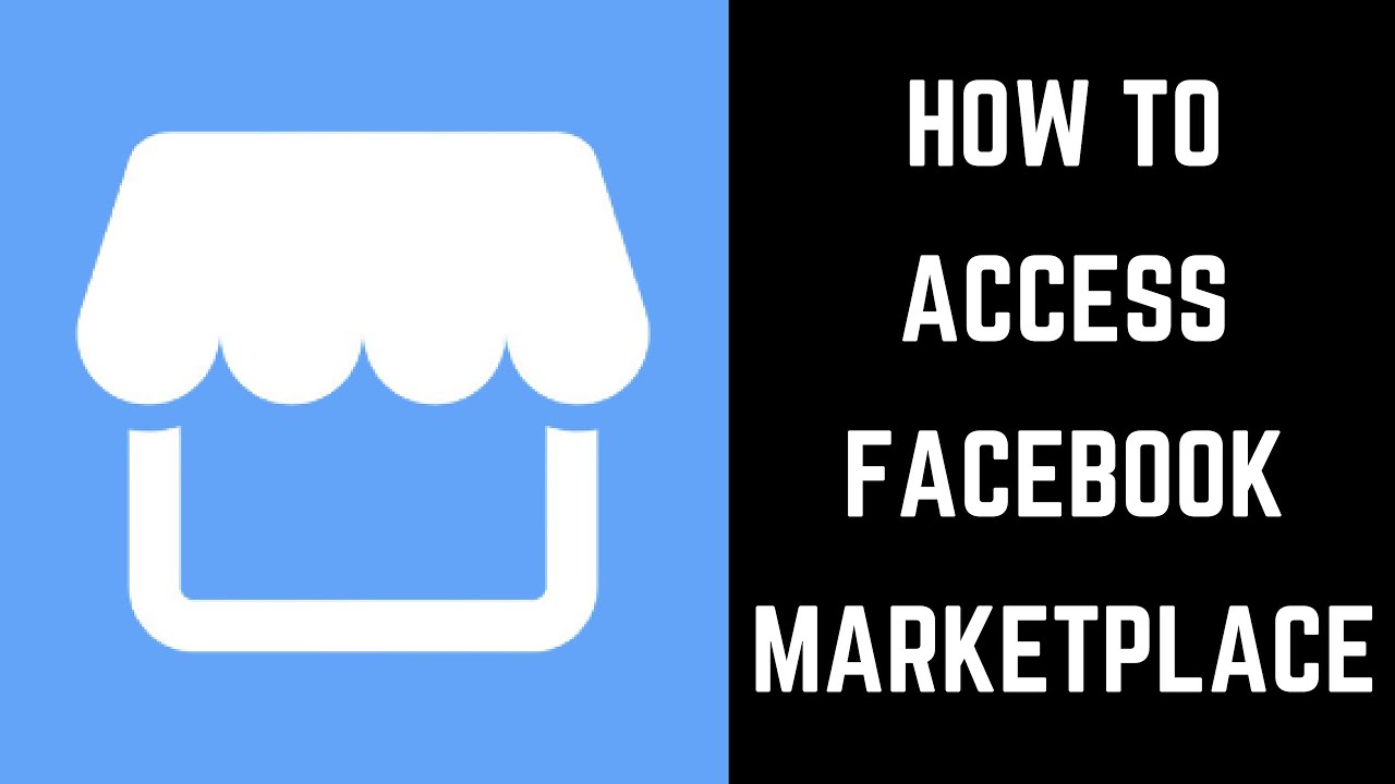 How to Access Facebook Marketplace - YouTube