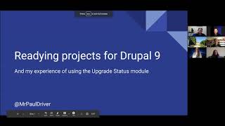 Drupal Yorkshire June 2020 Ugrading to Drupal 9 using Upgrade Status module