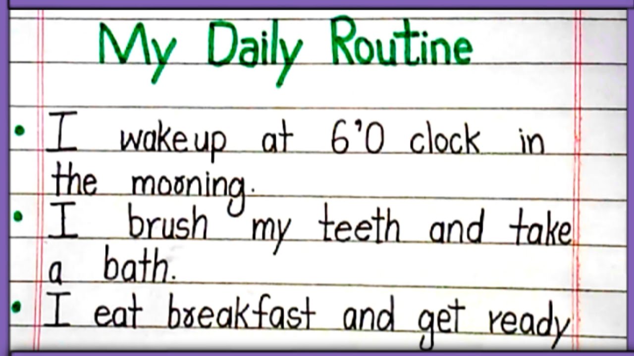 Essay On My Daily Routine In English My Daily Routine Essay Writing Essay On My Daily Routine In English My Daily Routine Essay Writing