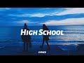 Sara kays - High School (lyrics)