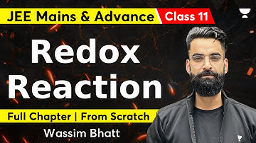 Master the Redox Reaction | Class 11 | JEE Mains and Advanced | Wassim Bhat