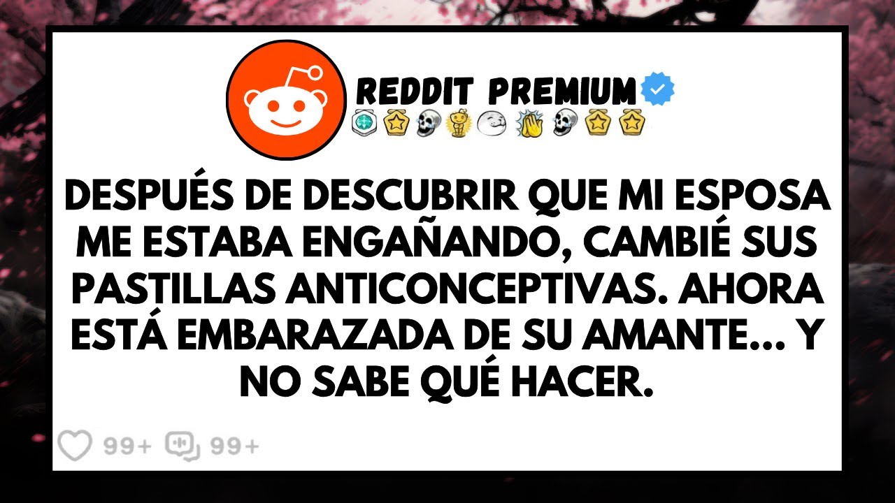 Cambié Las Pastillas Anticonceptivas De Mi Esposa Y Ahora Está Embarazada De Su Amante