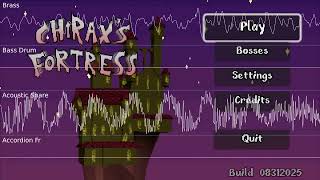 Chiraxs Fortress OST - Paddlefaces Theme @N3Selina