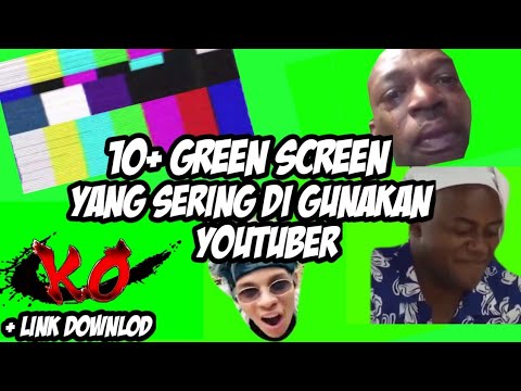 10+ GREEN SCREEN YANG SERING DI GUNAKAN YOUTUBER || LINK MEDIAFIRE