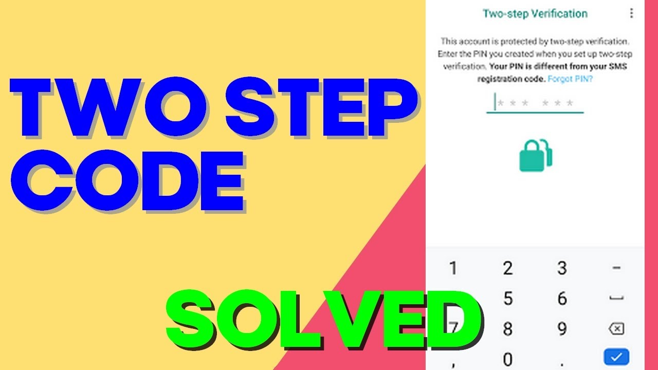 how-to-fix-and-solve-whatsapp-two-step-verification-code-on-any-android