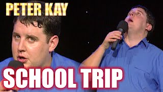 School Trips | Peter Kay: Live at the Top of the Tower