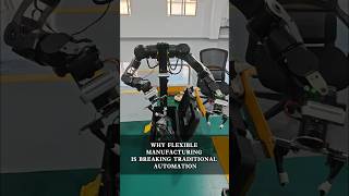 Why Flexible Manufacturing Is Breaking Traditional Automation