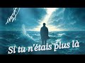 Si Tu N étais Plus Là Le Clip mp3