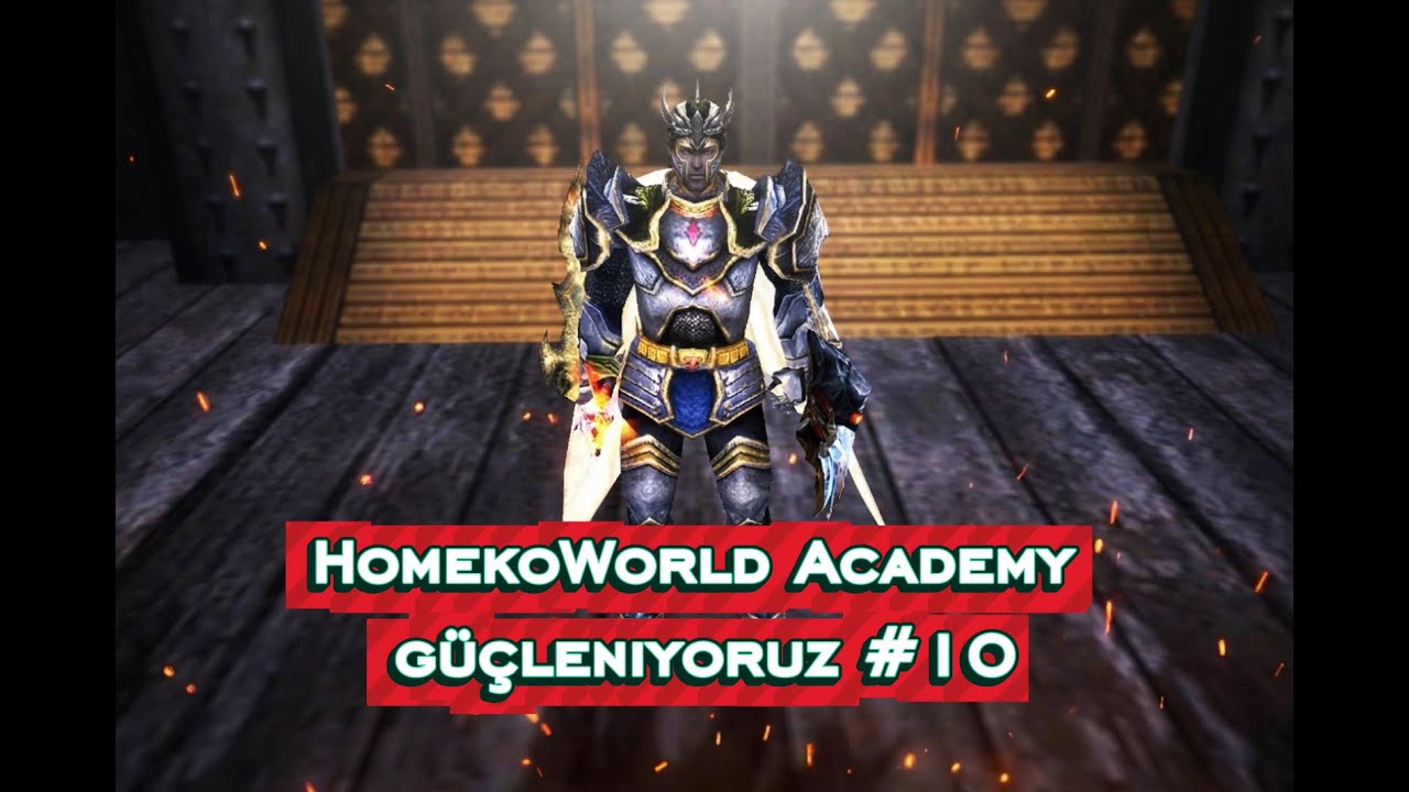 HomekoWorld Academy GÜÇLENİYORUZ #10