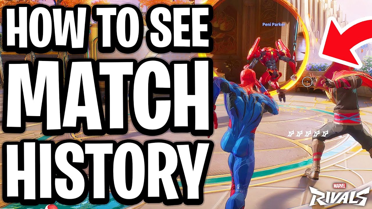Marvel Rivals Match Found How To See Your Match History On Marvel Rivals - Full Guide - YouTube