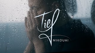 Mikouai - Tief Prod. Veysigz