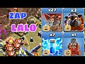 ZAP Lalo Attack Strategy! Th16 Most powerful Lava,Loon,Lightning Spell Attack strategy!!