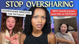 Oversharing On Tiktok Ruining Peoples S