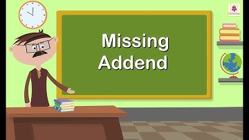 Missing Addend | Mathematics Grade 1 | Periwinkle