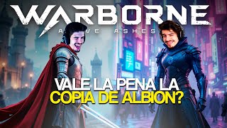 ¿VALE LA PENA LA COPIA DE ALBION ONLINE?🔥WARBORNE ABOVE ASHES