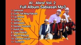 ALBUM SABIASAH || AL ABROR VOL. 2