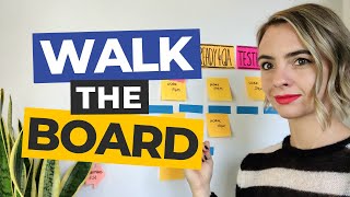 Walk The Board for an Effective Daily Standup