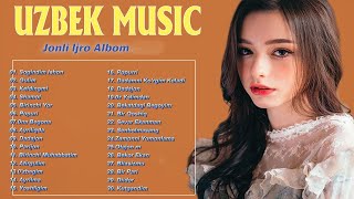 QO'SHIRQLARI UBEK MUSIC 2020 - Узбекские песни лучших песен - uzbek music - Uzbek music