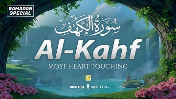SURAH AL KAHF سورة الكهف | This Stunning Voice Will TOUCH Your HEART إن شاء الله | Zikrullah TV