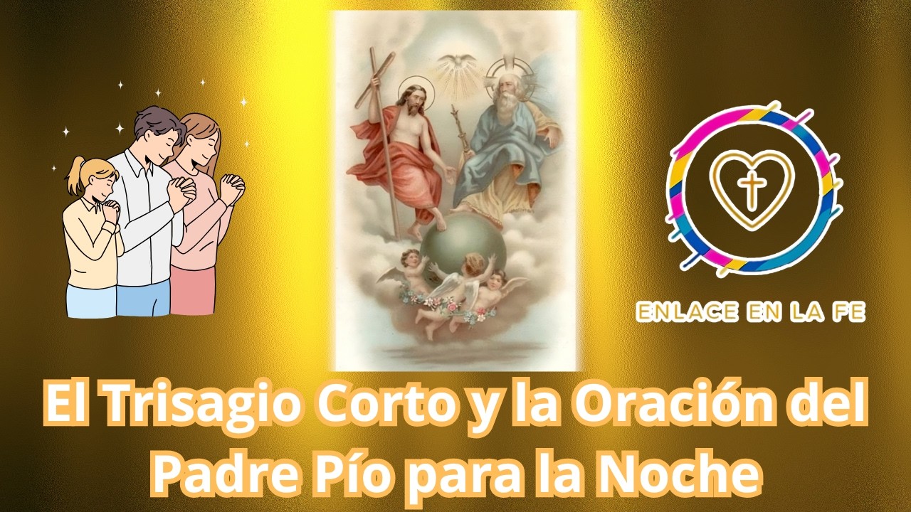 Antes de dormir haz esta oración y sentirás la paz de Dios. Trisagio corto y Oración del Padre Pío🙏🏻