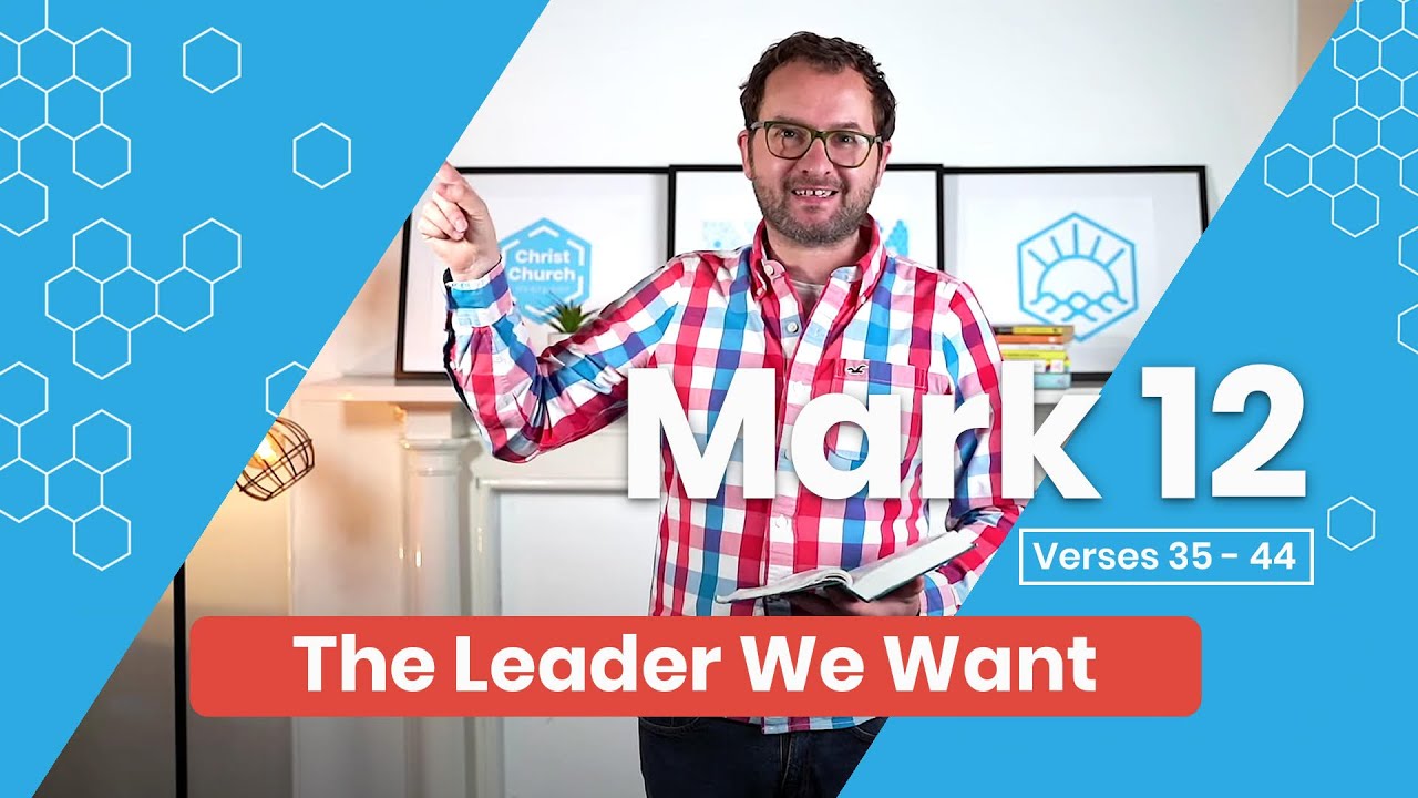 The Leader We Want Mark 12 35 44 Sermon YouTube the-leader-we-want-mark-12-35-44-sermon-youtube