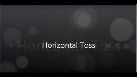 Horizontal Toss