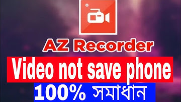 How i A-Z screen recorder videos save in my phone AZ Screen Recorder 2021 Corrupt File Problem Fix