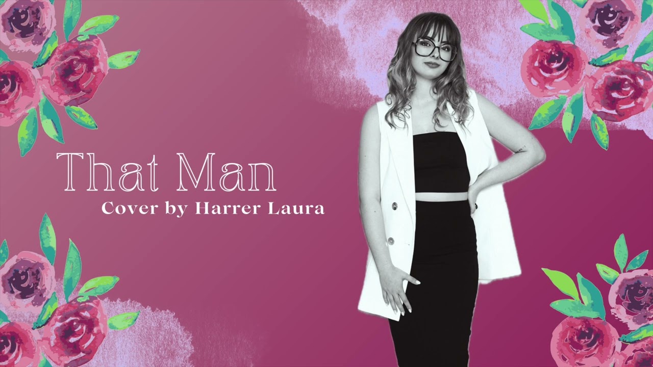 That Man - Caro Emerald (Cover by Harrer Laura)